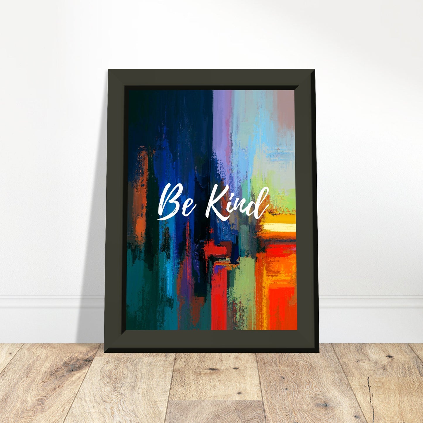 Be Kind Premium Matte Paper Metal Framed Poster